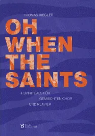 Oh when the saints