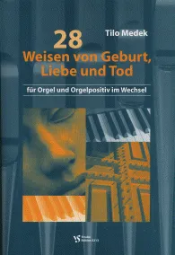 28 Weisen von Geburt, Liebe und Tod