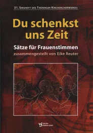 Du schenkst uns Zeit