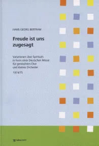 Freude ist uns zugesagt