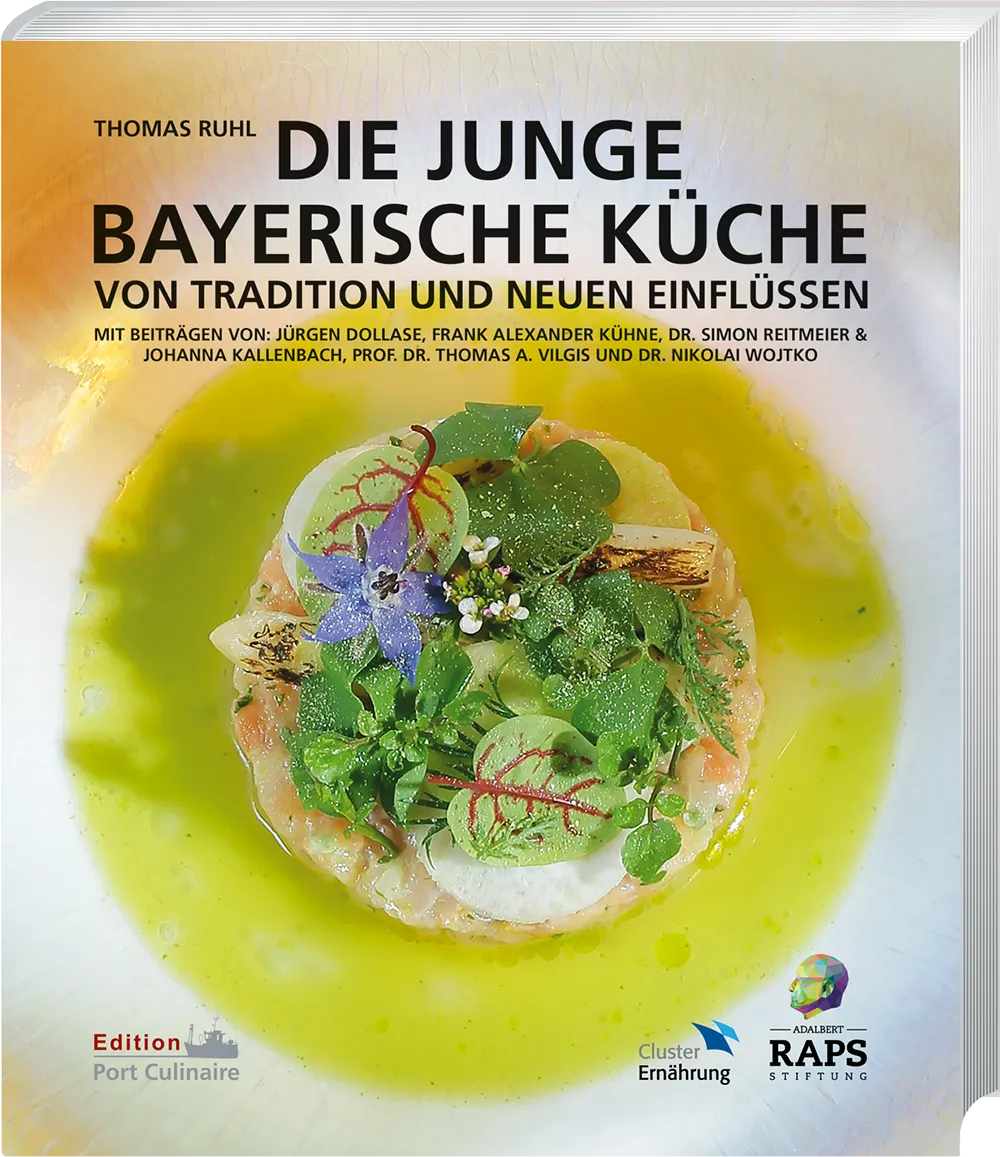 Die junge bayerische Küche – von Tradition und neuen Einflüssen